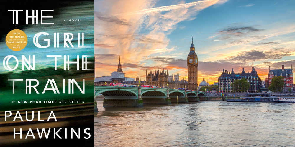 Cover art for the book The Girl on the Train, plus a city view of London from the Thames River